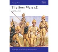 The Boer Wars: 1898-1902 v. 2 (Men-at-arms) by Ian Knight (1997-03-15)