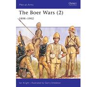 The Boer Wars (2): 1898-1902: v. 2 (Men-at-Arms)