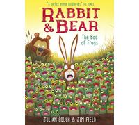 The Bog of Frogs: Book 7: The hilarious modern classic and next step from picture books (Rabbit and Bear)