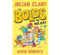 The Bolds on Holiday: (The Bolds)