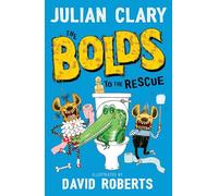 The Bolds to the Rescue: (The Bolds)