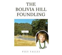 The Bolivia Hill Foundling