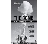 The Bomb: A Partial History (Oberon Modern Plays)