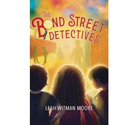 The Bond Street Detectives