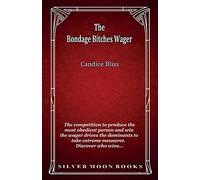 The Bondage Bitches Wager