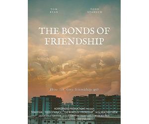 The Bonds of Friendship