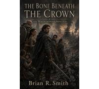 The Bone Beneath the Crown (Waykindred)