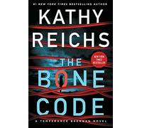 The Bone Code: A Temperance Brennan Novel: 20