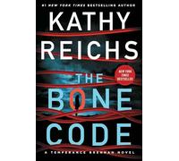 The Bone Code: A Temperance Brennan Novel: 20
