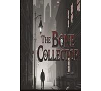The Bone Collector