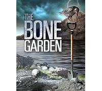 The Bone Garden