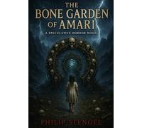 The Bone Garden of Amari