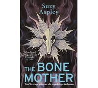 The Bone Mother: The dark, chilling sequel to the addictive mystery, CROW MOON…: Volume 2 (A Martha Strangeways Investigation)
