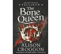 The Bone Queen (The Five Books of Pellinor)