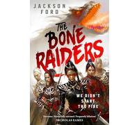 The Bone Raiders: The wild and exhilarating epic fantasy (The Rakada)