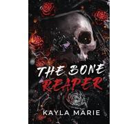 The Bone Reaper: A Dark Romance: Reaper & Charlotte: 1 (Visceral Love Duet)