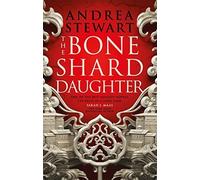 The Bone Shard Daughter: The first book in the Sunday Times bestselling Drowning Empire series (The Drowning Empire)