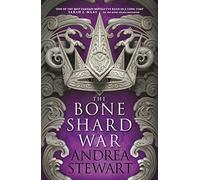 The Bone Shard War: The epic conclusion to the Sunday Times bestselling Drowning Empire series