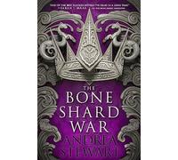 The Bone Shard War: The epic conclusion to the Sunday Times bestselling Drowning Empire series (The Drowning Empire)