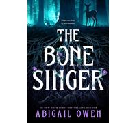 The Bone Singer