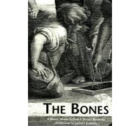 [[The Bones: A Handy Where-To-Find-It Pocket Reference Companion to Euclid's Elements]] [By: AU Euclid] [October, 2002]