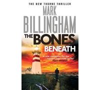 [(The Bones Beneath)] [By (author) Mark Billingham] published on (March, 2015)