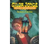 The Bones of the Holy (Gilda Joyce: Psychic Investigator)