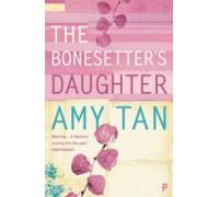 [(The Bonesetter's Daughter)] [Author: Amy Tan] published on (October, 2001)