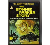The Bonnie Parker Story [DVD]