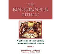 The Bonseigneur Rituals - Book I