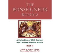 The Bonseigneur Rituals - Book II