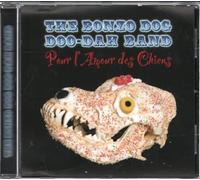 The Bonzo Dog Doo-Dah Band - Pour L'amour des chiens