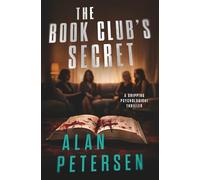 The Book Club's Secret: A Psychological Domestic Thriller