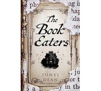 The Book Eaters: the SUNDAY TIMES bestselling gothic fantasy horror - a debut to sink your teeth into