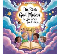 The Book God Makes for You Before You Are Born