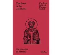 The Book in the Cathedral: The Last Relic of Thomas Becket