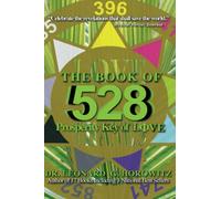 The Book of 528: Prosperity Key of Love