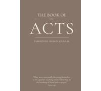 The Book of Acts: An Expository Sermon Journal for Verse-by-Verse Preaching