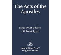 The Book of Acts: King James Version (KJV) · Large Print Edition · 16-Point Type (King James Bible - Large Print Individual Book Series)