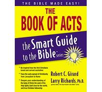 The Book of Acts (The Smart Guide to the Bible Series)