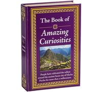 The Book of Amazing Curiosities