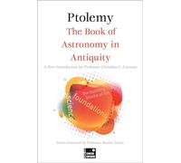 The Book of Astronomy in Antiquity (Concise Edition)