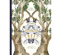The Book of Australian Trees