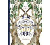 The Book of Australian Trees