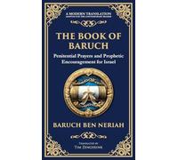 The Book of Baruch: Timeless Lessons of Faith, Hope, and Redemption (Deluxe Hardbound Edition): 123 (Library of Alexandria)