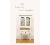 The Book of Beginnings and Endings