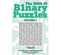 The Book Of Binary Puzzles 14x14 Volume 2