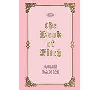 The Book of Bitch
