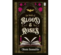 The Book of Blood and Roses (The Callisto Chronicles, 1)