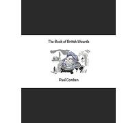 The Book of British Wizards